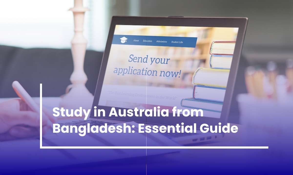 Study in Australia from Bangladesh: Essential Guide
