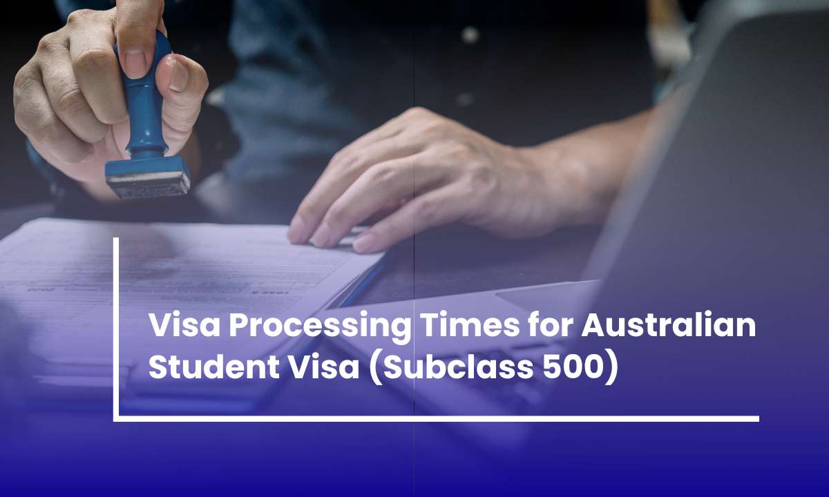 Student Visa Australia Processing Time